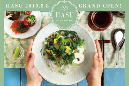 「健やかさ」をいただく ベトナミーズ ティー&キッチン『HASU（ハス）』、ルミネ横浜に8月8日（木）NEW OPEN！